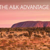 The A&K Advantage